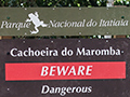 Beware, Parque Nacional do Itatiaia, Brazil